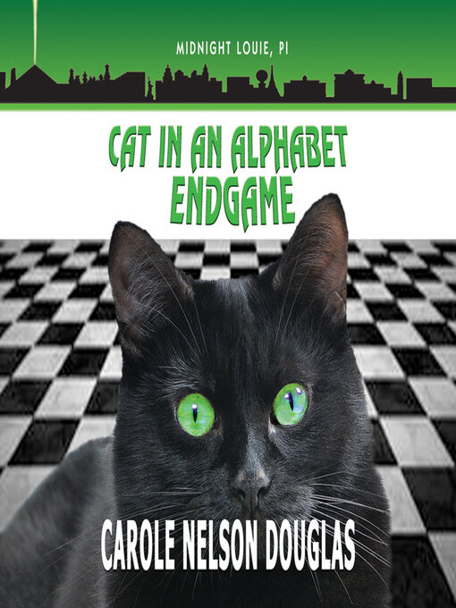 Title details for Cat in an Alphabet Endgame by Carole Nelson Douglas - Available